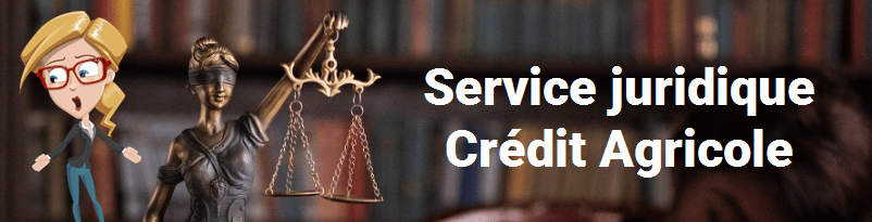 service juridique Crédit Agricole