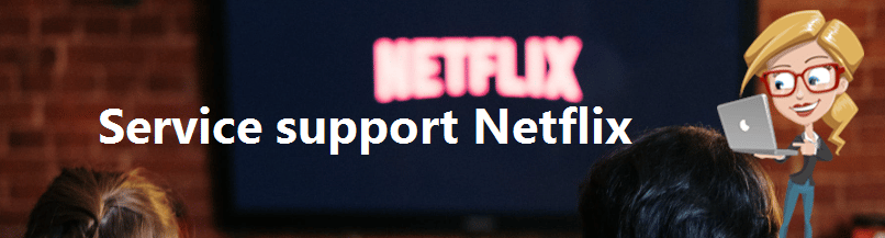 Service support Netflix